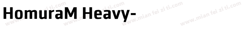 HomuraM Heavy字体转换